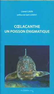 Produktbild: Coelacanthe : un poisson &eacute;nigmatique