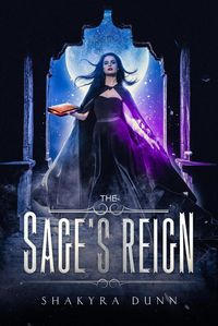 Produktbild: The Sage's Reign (The Final Lesson, #2)
