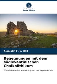 Produktbild: Begegnungen mit dem s&uuml;dlevantinischen Chalkolithikum