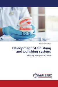 Produktbild: Devlopment of finishing and polishing system.