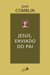 Produktbild: Jesus, enviado do Pai
