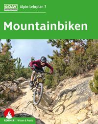 Bild vom Artikel Alpin-Lehrplan 7: Mountainbiken vom Autor Norman Bielig