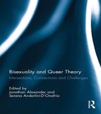 Produktbild: Bisexuality and Queer Theory