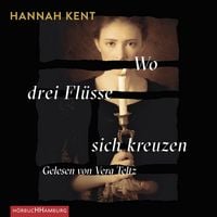 Produktbild: Wo drei Fl&uuml;sse sich kreuzen