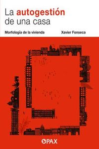 Produktbild: La Autogesti&oacute;n de Una Casa