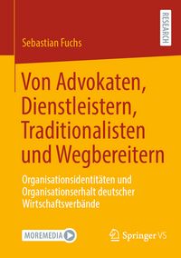 Produktbild: Von Advokaten, Dienstleistern, Traditionalisten und Wegbereitern