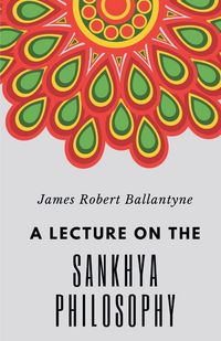 Produktbild: A Lecture On The Sankhya Philosophy
