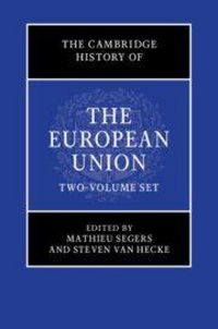 Produktbild: The Cambridge History of the European Union 2 Volume Hardback Set