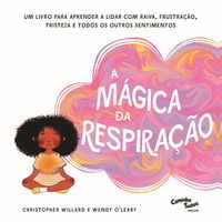 Produktbild: A m&aacute;gica da respira&ccedil;&atilde;o