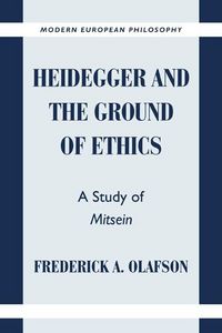Produktbild: Heidegger and the Ground of Ethics
