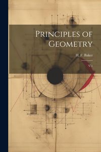 Produktbild: Principles of Geometry: V.1