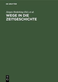 Produktbild: Wege in die Zeitgeschichte