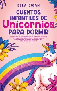 Produktbild: Cuentos Infantiles De Unicornios Para Dormir