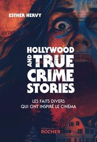 Produktbild: Hollywood and True Crime Stories