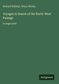 Produktbild: Voyages in Search of the North-West Passage
