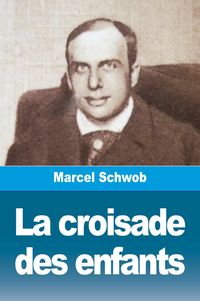 Produktbild: La croisade des enfants
