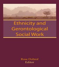 Produktbild: Ethnicity and Gerontological Social Work