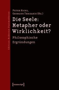 Produktbild: Die Seele: Metapher oder Wirklichkeit?