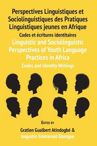Produktbild: Linguistic and Sociolinguistic Perspectives of Youth Language Practices in Africa
