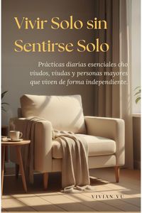 Produktbild: Vivir Solo sin Sentirse Solo