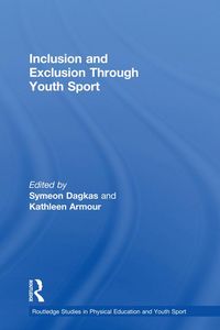 Produktbild: Inclusion and Exclusion Through Youth Sport