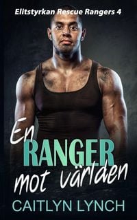 Produktbild: En Ranger mot v&auml;rlden