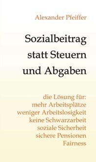 Produktbild: Sozialbeitrag statt Steuern und Abgaben