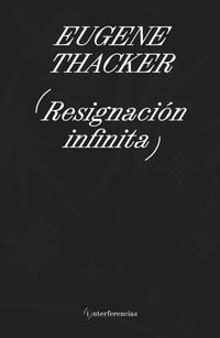 Produktbild: Resignaci&oacute;n infinita