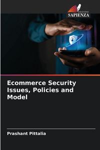Produktbild: Ecommerce Security Issues, Policies and Model