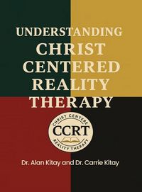 Produktbild: Understanding Christ Centered Reality Therapy