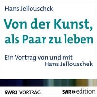 Bild vom Artikel Von der Kunst, als Paar zu leben vom Autor Hans Jellouschek
