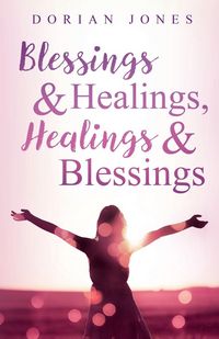 Produktbild: Blessings & Healings, Healings & Blessings