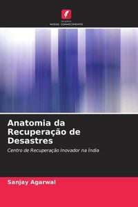 Produktbild: Anatomia da Recupera&ccedil;&atilde;o de Desastres