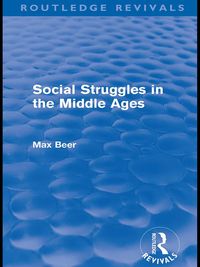 Produktbild: Social Struggles in the Middle Ages (Routledge Revivals)