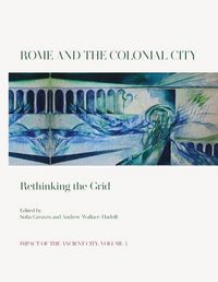 Produktbild: Rome and the Colonial City