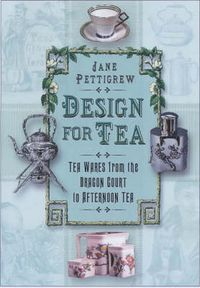 Produktbild: Pettigrew, J: Design for Tea