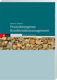 Produktbild: Sch&auml;fer, M: Praxisbezogenes Kreditrisikomanagement