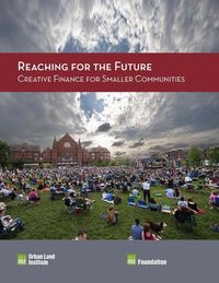Produktbild: Reaching for the Future: Creative Finance for Smaller Communities