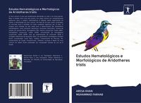 Produktbild: Estudos Hematol&oacute;gicos e Morfol&oacute;gicos de Aridotheres tristis