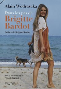Produktbild: Dans les pas de Brigitte Bardot