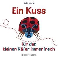 Produktbild: Ein Kuss f&uuml;r den kleinen K&auml;fer Immerfrech