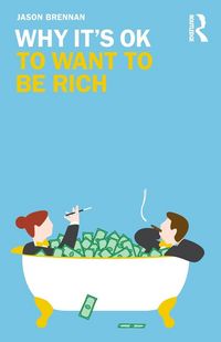 Produktbild: Why It's OK to Want to Be Rich