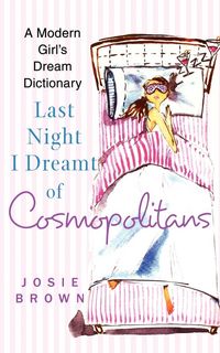 Produktbild: Last Night I Dreamt of Cosmopolitans