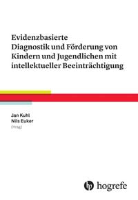 Produktbild: Evidenzbasierte Diagnostik und F&ouml;rderung von Kindern und Jugendlichen mit intellektueller Beeintr&auml;chtigung