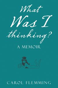 Produktbild: What Was I Thinking?