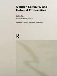 Produktbild: Gender, Sexuality and Colonial Modernities