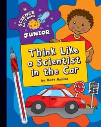 Produktbild: Think Like a Scientist in the Car