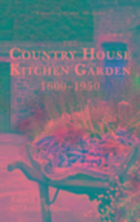 Produktbild: Wilson, C: The Country House Kitchen Garden 1600-1950
