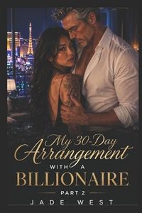 Produktbild: My 30-Day Arrangement with a Billionaire (part Two)
