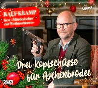 Bild vom Artikel Drei Kopfschüsse für Aschenbrödel vom Autor Ralf Kramp